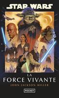 Star Wars : La Force Vivante