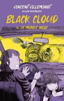 Black Cloud - Tome 5 Le monde noir
