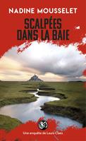   Scalpées dans la baie