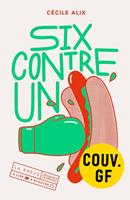   Six contre un