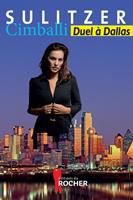   Cimballi : duel à Dallas