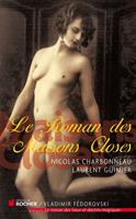   Le Roman des Maisons Closes