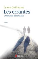   Les Errantes