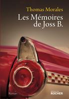   Les M&eacute;moires de Joss B