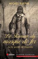   Le roman du masque de fer