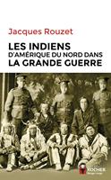   Les Indiens d'Amérique du Nord dans la Grande Guerre