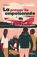   La presqu'île empoisonnée
