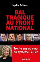   Bal tragique au Front national