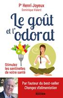  Le goût et l'odorat