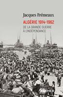   Algérie 1914-1962
