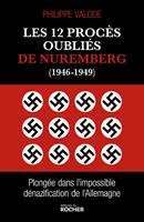   Les 12 procès oubliés de Nuremberg (1946-1949)