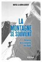   La montagne se souvient