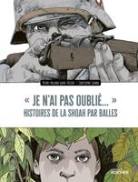   &laquo; Je n'ai pas oubli&eacute;... &raquo;