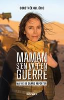   Maman s'en va-t-en guerre
