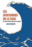   Les aventuriers de la nage