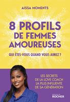   8 profils de femmes amoureuses