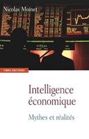   Intelligence économique. Mythes et réalités