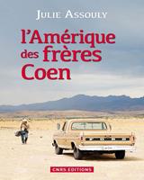   L'Am&eacute;rique des fr&egrave;res Coen