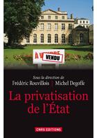   La Privatisation de l'Etat