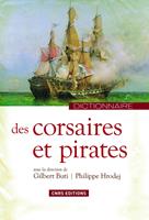   Dictionnaire des corsaires et des pirates