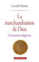   Marchandisation de Dieu