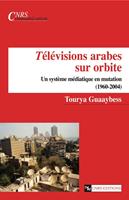 Télévisions arabes sur orbite