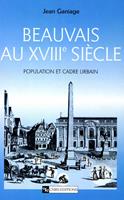 Beauvais au XVIIIe siècle
