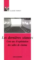   Les dernières séances