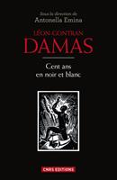   L&eacute;on Gontran Damas. Du po&egrave;te &agrave; l'homme politique