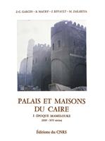 Palais et maisons du Caire. Tome I