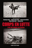   Corps en lutte - L'art du combat au Sénégal