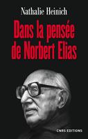   Dans la pensée de Norbert Elias