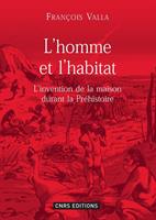   L’homme et l’habitat