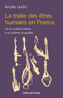   Traite des êtres humains en France. De la victime