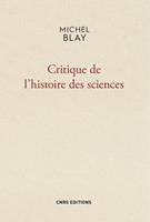   Critique de l'histoire des sciences