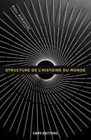   Structure de l'histoire du monde