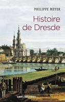   Histoire de Dresde