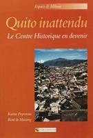   Quito inattendu