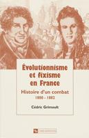   Évolutionnisme et fixisme en France