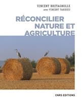   R&eacute;concilier nature et agriculture - Champs de recherche