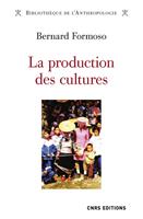   La production des cultures