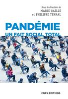   Pandémie un fait social total