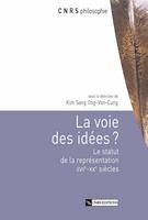   La voie des idées ?