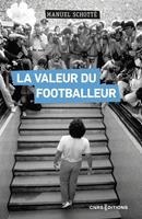   La Valeur du footballeur
