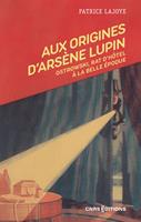   Aux origines d'Arsène Lupin - Ostrowski, rat d'hôtel à la Belle Époque
