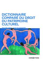   Dictionnaire comparé du droit du patrimoine culturel