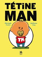   Tétine Man - Compile 1