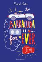  Barracuda For Ever