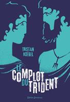  Le Complot du trident