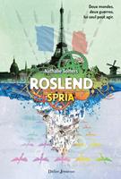   Roslend, Spria (tome 3)
